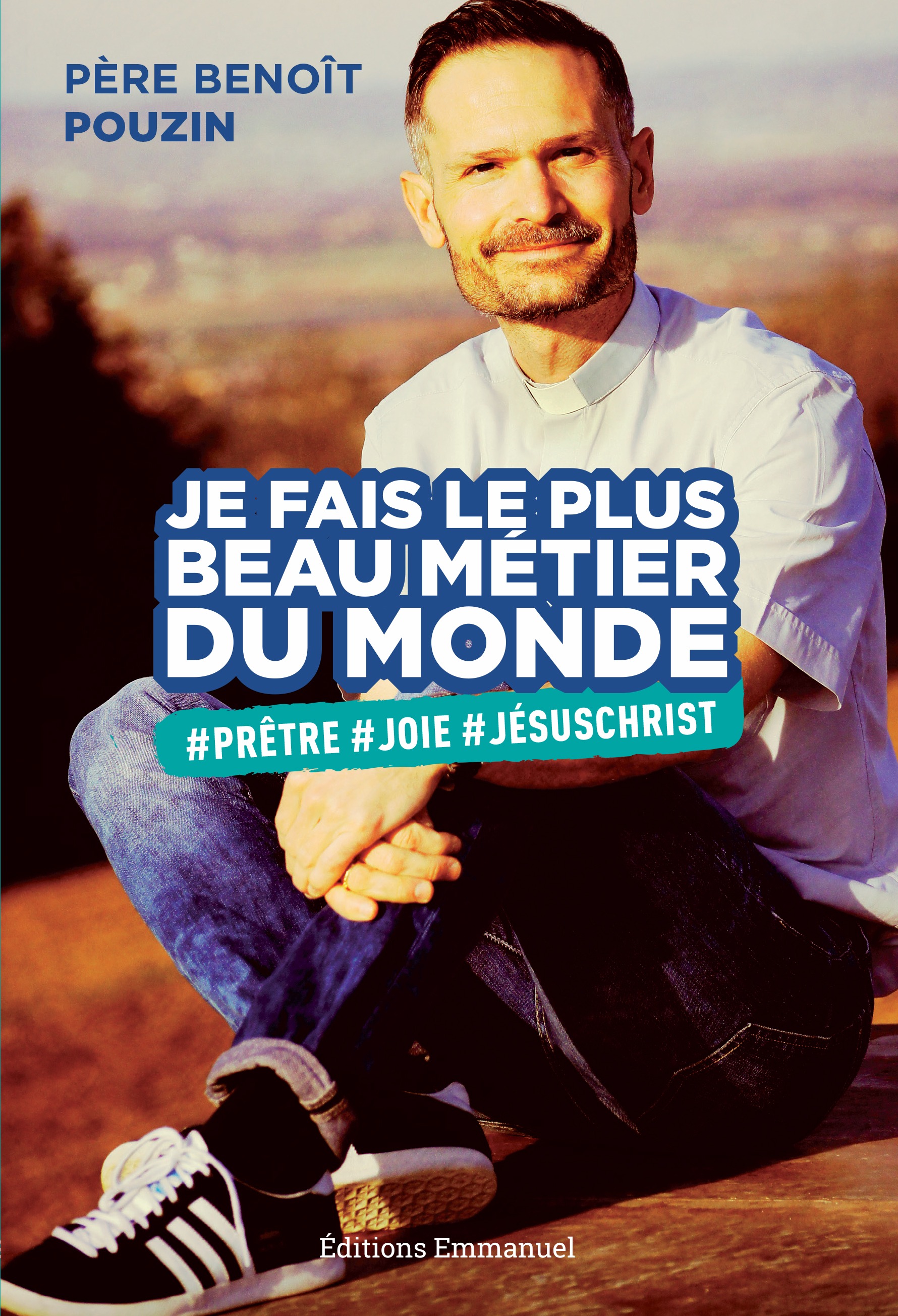 Le Plus Beau Métier Du Monde Je fais le plus beau métier du monde | Éditions Emmanuel